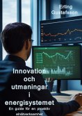 eBook: Innovation och utmaningar i ett nytt energisystem