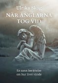eBook: När änglarna tog vid