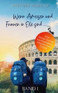 eBook: Wenn Ameisen und Frauen in Eile sind...