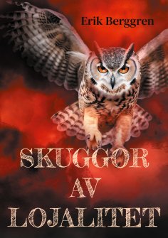 eBook: Skuggor av lojalitet