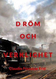 eBook: Drömm och verklighet
