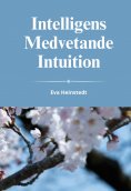 eBook: Intelligens medvetande intuition