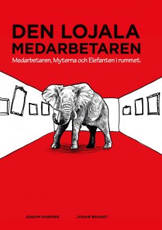 eBook: Den lojala medarbetaren
