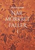 eBook: När mörkret faller