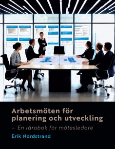 ebook: Arbetsmöten för planering och utveckling