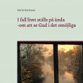 ebook: I fall livet ställs på ända