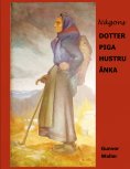 eBook: Någons Dotter Piga Hustru Änka