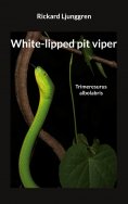 eBook: White-lipped pit viper