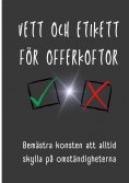 eBook: Vett och etikett för offerkoftor