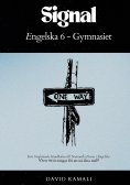 eBook: Signal: Engelska 6 - Gymnasiet