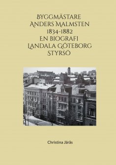 eBook: Byggmästare Anders Malmsten 1834 - 1882