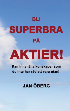 eBook: Bli Superbra På Aktier