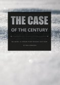 ebook: The case of the century