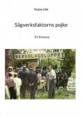 ebook: Sågverksfaktorns pojke