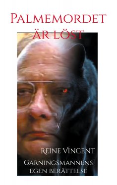ebook: Palmemordet är löst
