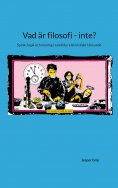 ebook: Vad är filosofi - inte?