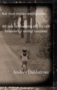 ebook: När tro möter andlighet