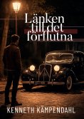 ebook: Länken till det förflutna