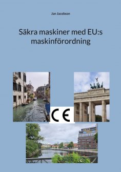 eBook: Säkra maskiner med EU:s maskinförordning