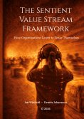 ebook: The Sentient Value Stream Framework