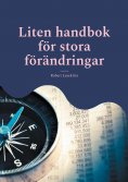 eBook: Liten handbok för stora förändringar
