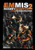 eBook: Emmis Hockeyäventyr 2