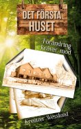 ebook: DET FÖRSTA HUSET