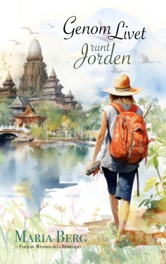 ebook: Genom livet runt jorden