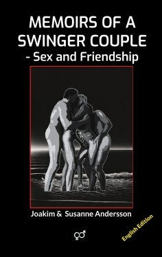 ebook: Memoirs of a Swinger Couple