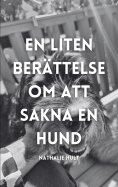 eBook: En liten berättelse om att sakna en hund