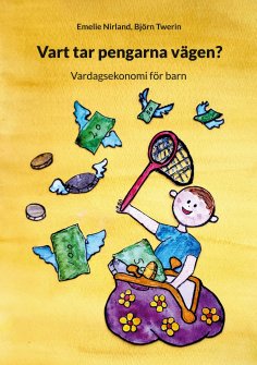 ebook: Vart tar pengarna vägen?