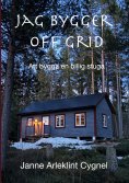ebook: Jag bygger off grid