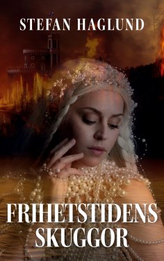 eBook: Frihetstidens skuggor