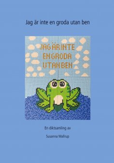 eBook: Jag är ingen groda utan ben