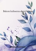 eBook: Bakom kulisserna av två hjärtan