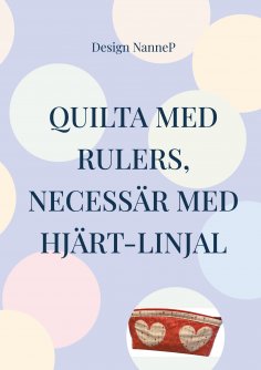 eBook: Quilta med rulers,
