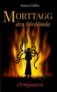 eBook: Morttagg den Fördömda