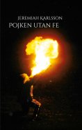 ebook: Pojken utan fe