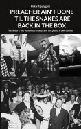 eBook: PREACHER AIN'T DONE 'TIL THE SNAKES ARE BACK IN THE BOX