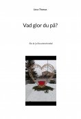 eBook: Vad glor du på?