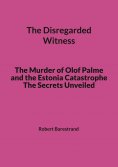 ebook: The Disregarded Witness