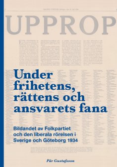 eBook: Under frihetens, rättens och ansvarets fana