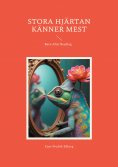 eBook: Stora Hjärtan Känner Mest