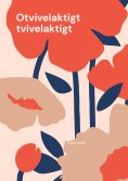 eBook: Otvivelaktigt tvivelaktigt