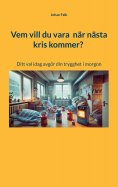 eBook: Vem vill du vara när nästa kris kommer?