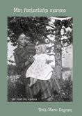 eBook: Min fantastiska mamma
