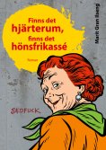 ebook: Finns det hjärterum, finns det hönsfrikassé