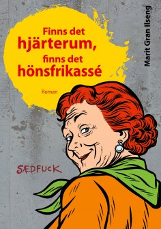ebook: Finns det hjärterum, finns det hönsfrikassé