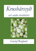 eBook: Krusbärssylt och andra berättelser