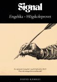 ebook: Signal: Engelska - Högskoleprovet